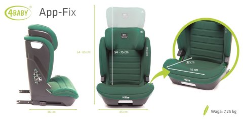 APP-FIX XXIV 100-150 cm Dark Green I-Size 4 BABY Fotelik samochodowy