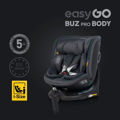 EASYGO BUZ PRO + BODY 2w1 Granito – Foteliki samochodowe z bazą ISOFIX R129 I-SIZE