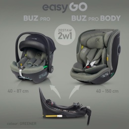 EASYGO BUZ PRO + BODY 2w1 Greener – Foteliki samochodowe z bazą ISOFIX R129 I-SIZE
